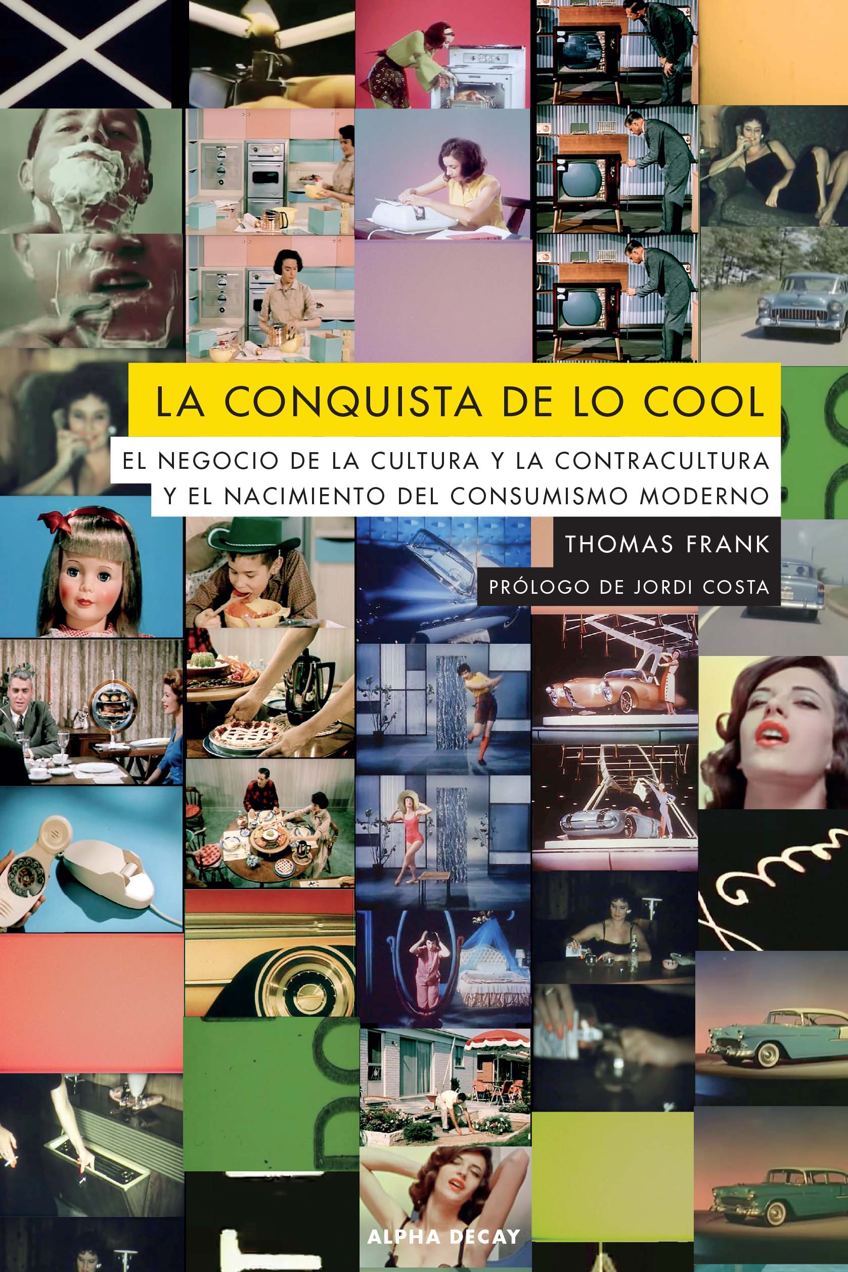 260 - La Conquista De Lo Cool - Frank Thomas
